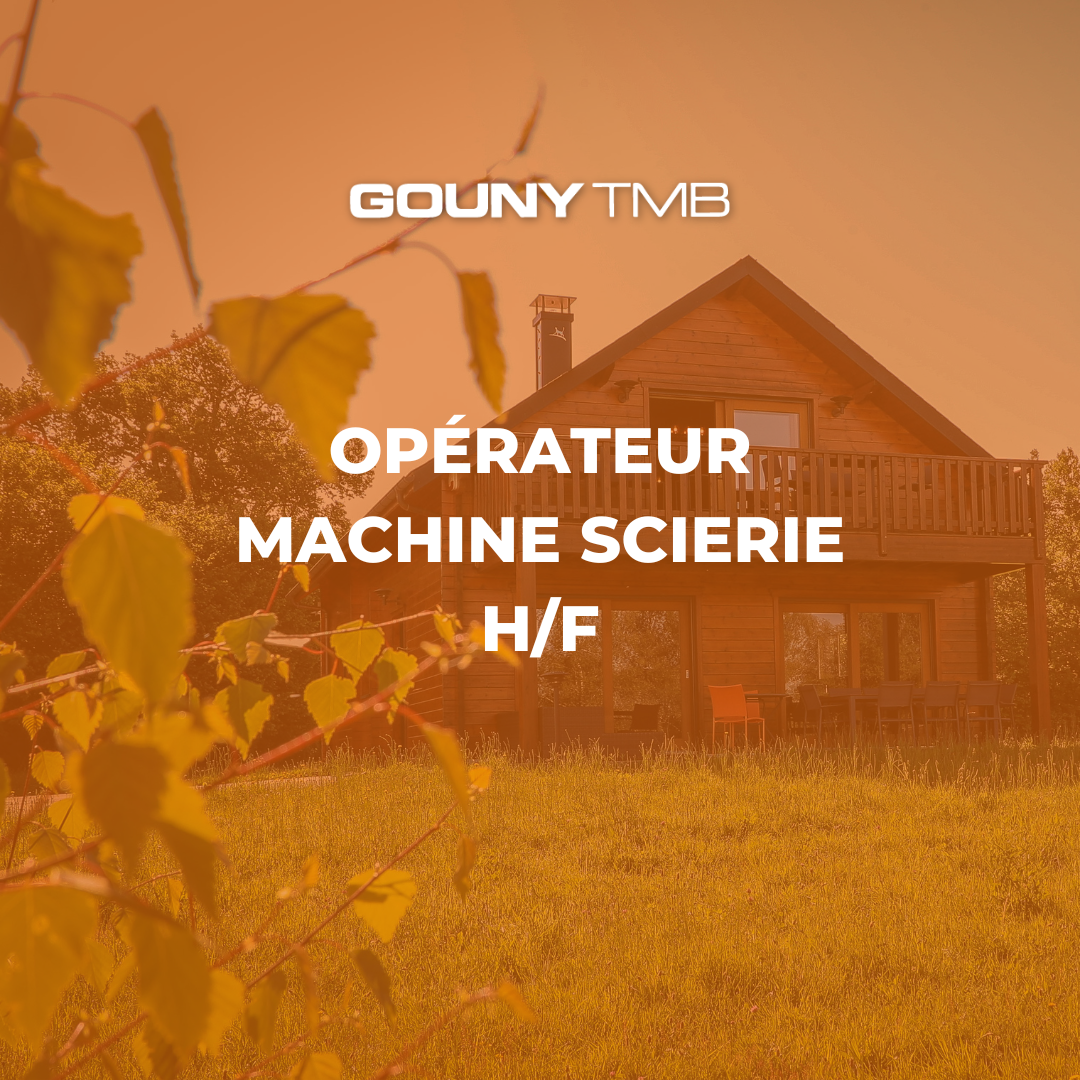 Recrutement opérateur machine scierie